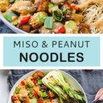 Pinterest graphic with text and two photos of tofu miso and peanut noodles
