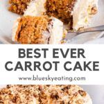 Pinterest pin graphic with text and two photos of carrot cake