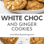 Pinterest graphic with text and two photos of white chocolate and ginger cookies